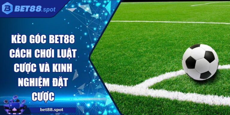 kèo góc BET88